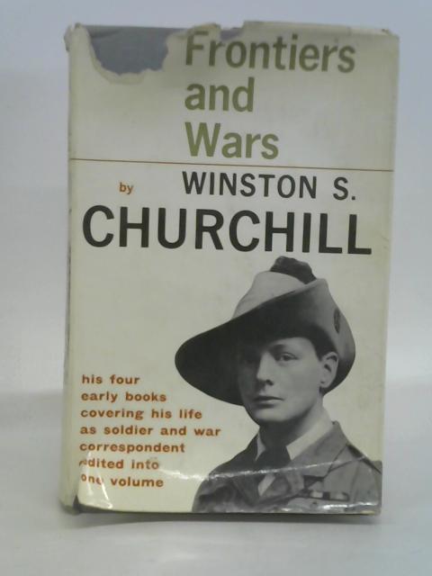 Frontiers and Wars von Winston Churchill