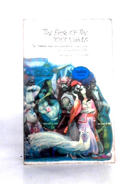 The Book of Thousand and One Nights By Sir Richard Burton