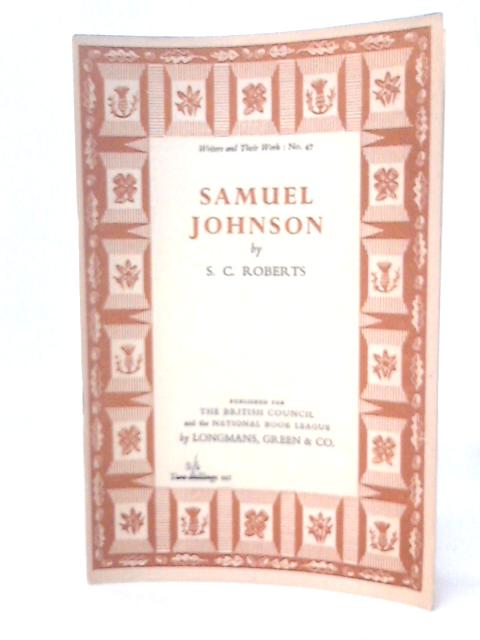 Samuel Johnson By S.C. Roberts