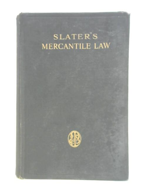 Mercantile Law By J.A.Slater & R.W.Holland