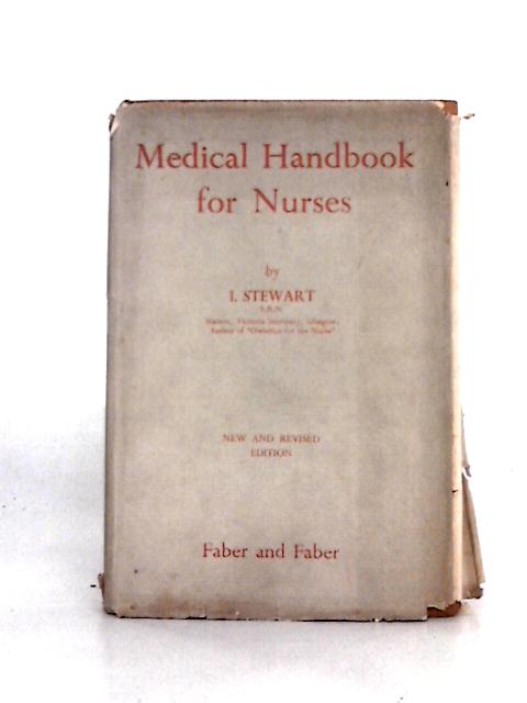A Medical Handbook For Nurses von Stewart