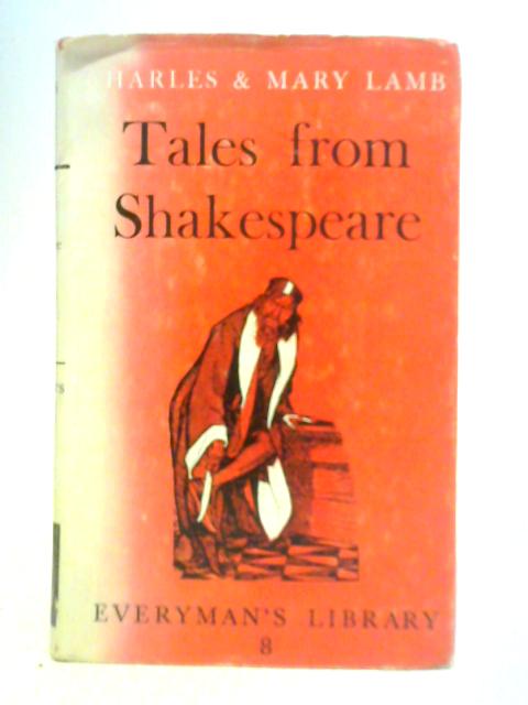 Tales From Shakespeare By Charles and Mary Lamb