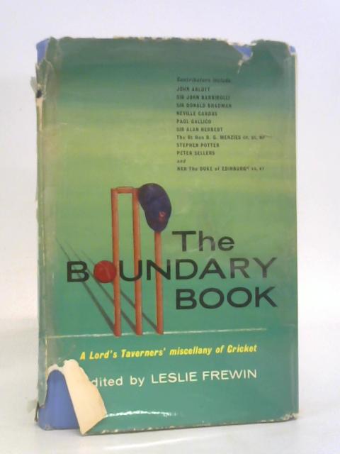 The Boundary Book Lord's Taverners' Miscellany of Cricket By ed. Leslie Frewin