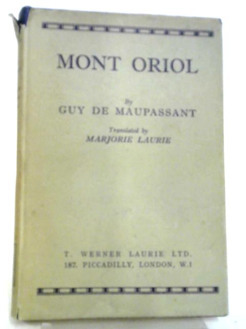 Mont Oriol By Guy De Maupassant