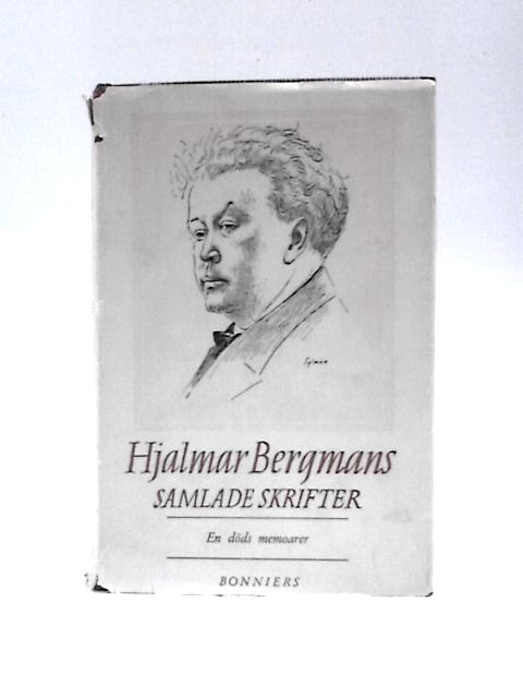 En Dod Memoarer By Hjalmar Bergman