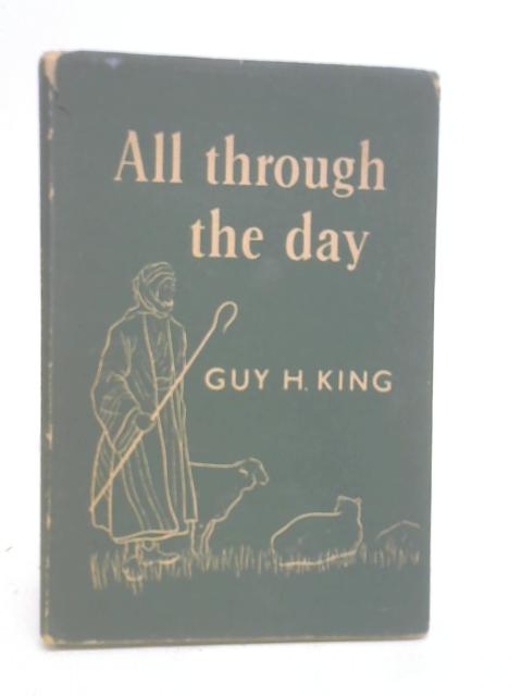 All Through The Day By Guy King