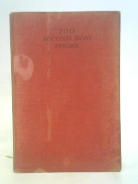 100 Second Best Poems By C. Lewis Hind, Various