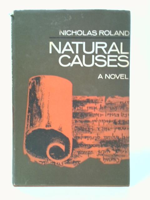 Natural Causes By Nicholas Roland