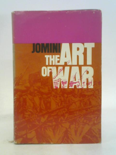 The Art of War By Baron de Jomini