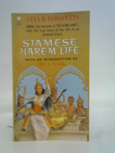 Siamese harem life (Four square books) By Anna Harriette Leonowens