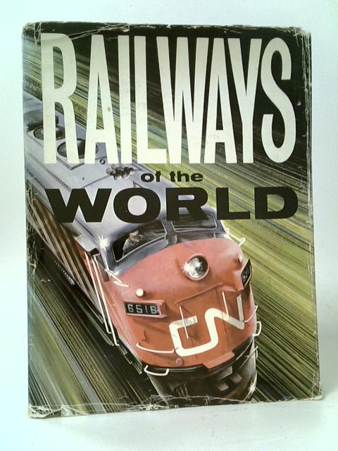 Railways of the World von E. F. Carter