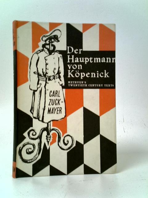 Der Hauptmann Von Kopenick par Carl Zuckmayer