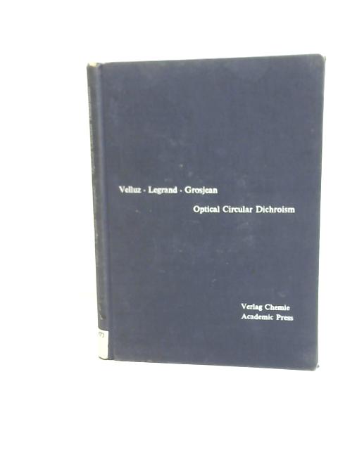 Optical Circular Dichroism By Leon Velluz