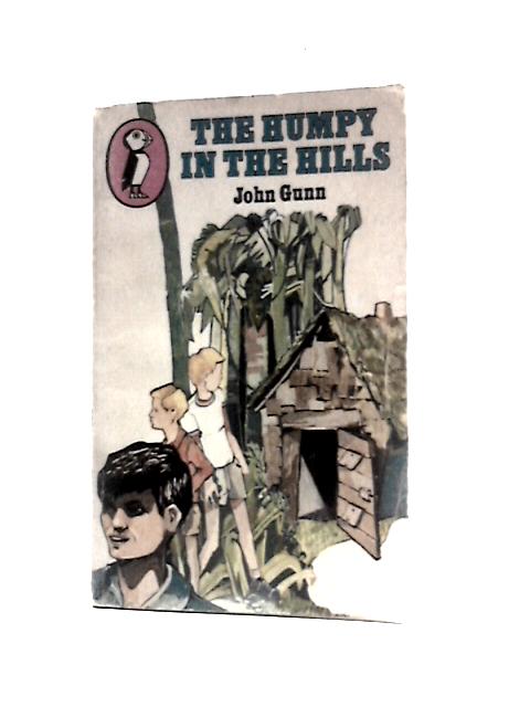 The humpy in the hills von John Gunn