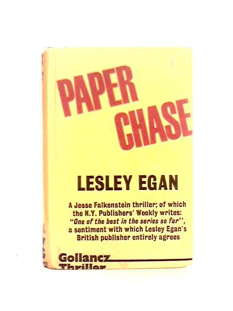 Paper Chase By Lesley Egan