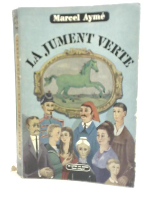 La Jument Verte von Marcel Aym