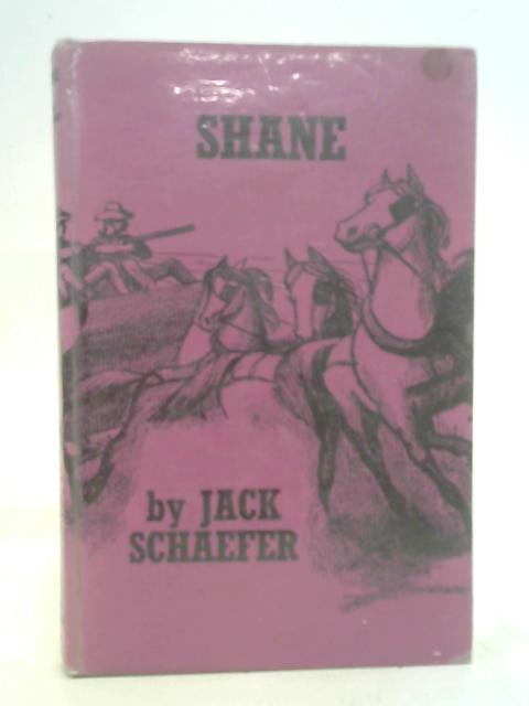 Shane By Jack Schaefer