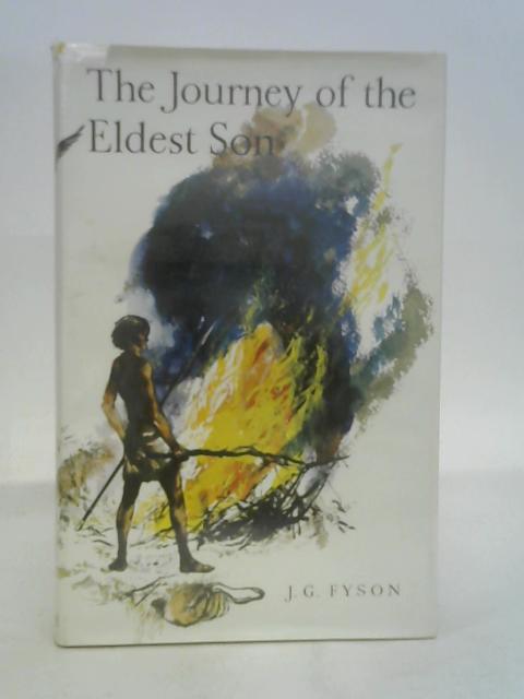 The journey of the eldest son By J.G. Fyson