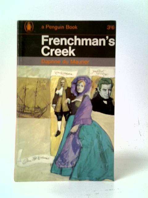 Frenchman's Creek von Daphne Du Maurier