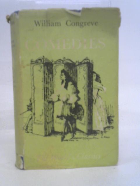 Comedies by William Congreve By Congreve, William