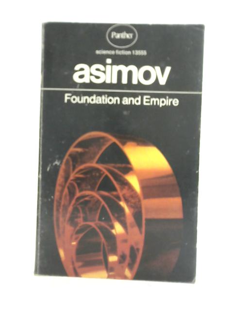 Foundation and Empire By Isaac Asimov