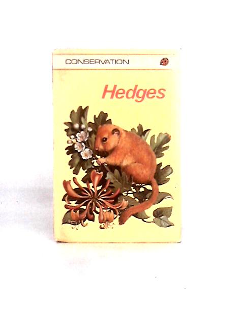 Hedges (Ladybird Books, Conservation, Series 727) von John Leigh-Pemberton