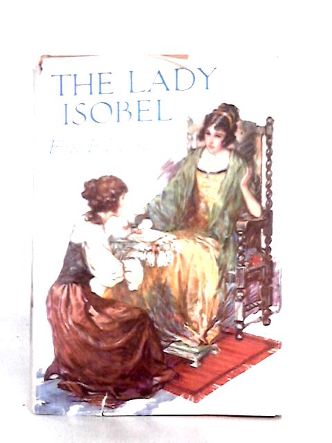 The Lady Isobel By Eliza F. Pollard