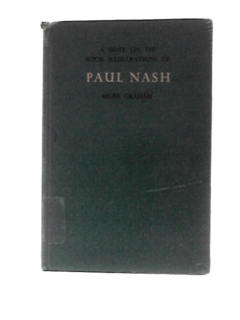 A Note on the Book Illustrations of Paul Nash von Rigby Graham