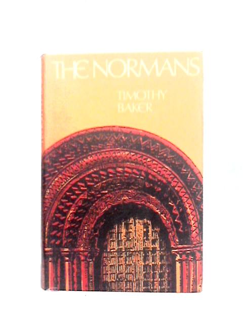 The Normans By Timothy Baker