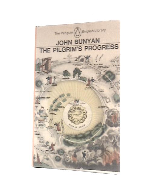 The Pilgrim's Progress (Penguin English Library) By John Bunyan