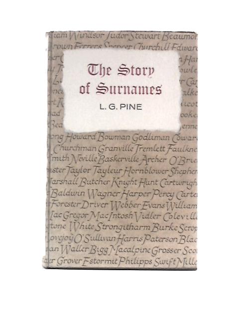 The Story of Surnames von L.G.Pine