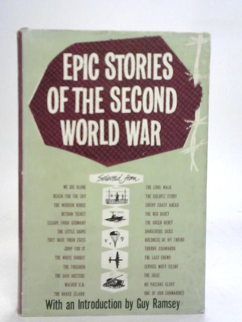 Epic Stories Of The Second World War By Various