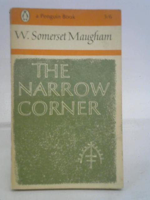 The Narrow Corner By Maugham, W. Somerset