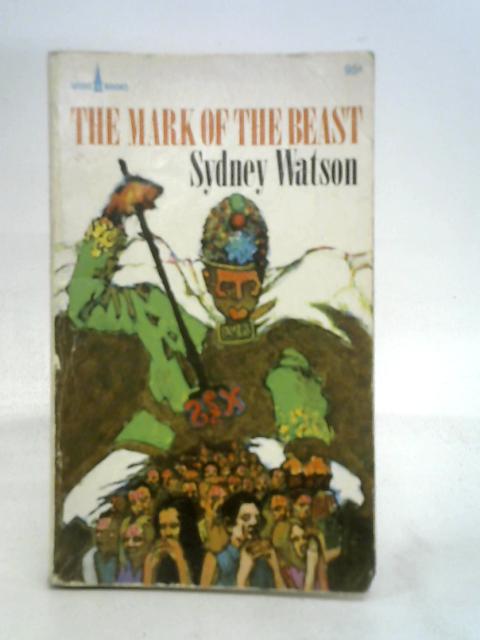 The Mark Of The Beast von Sydney Watson