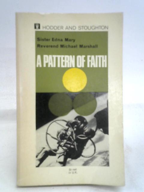 Pattern of Faith By Michael Marshall