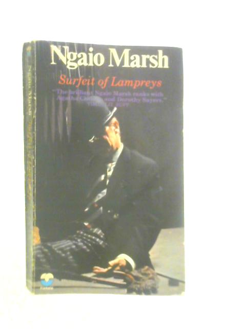 Surfeit of Lampreys von Ngaio Marsh