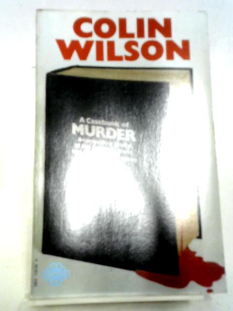 A Casebook of Murder von Colin Wilson