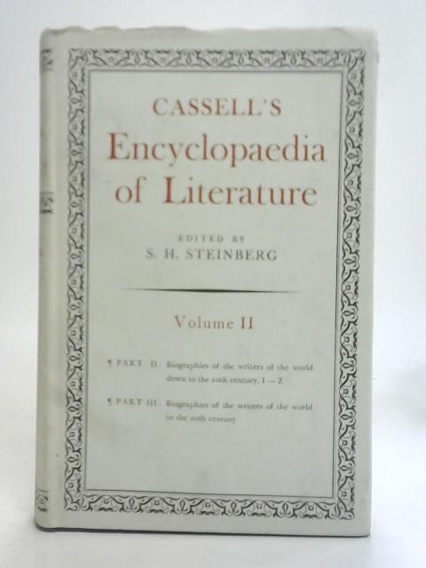 Cassell's Encyclopaedia of Literature Vol II By S. H. Steinberg
