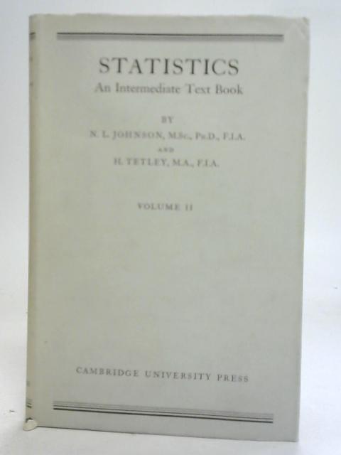 Statistics: An Intermediate Text Book Vol II By N. L. Johnson