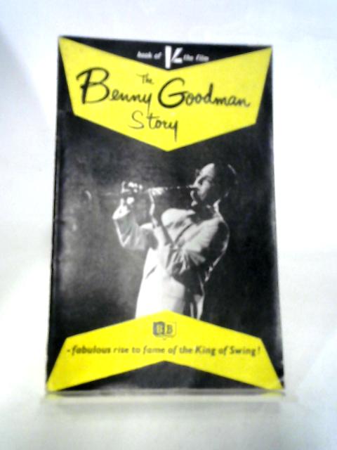 The Benny Goodman Story, Adapted From The Universal-International Film By Various