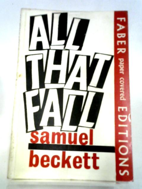All That Fall By Samuel Beckett
