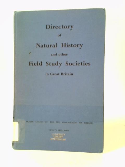 Directory of Natural History and Other Field Study Societies in Great Britain By Averil Lysaght (ed.)