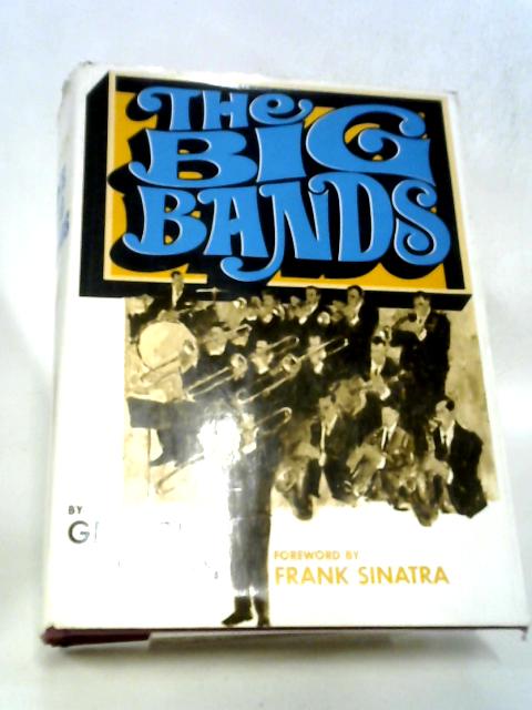 The Big Bands By Simon, George T.