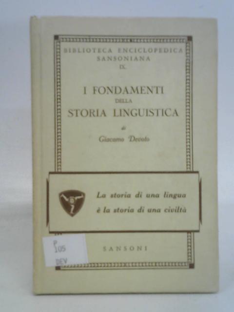 I Fondamenti Della Storia Linguistica By Giacomo Devoto