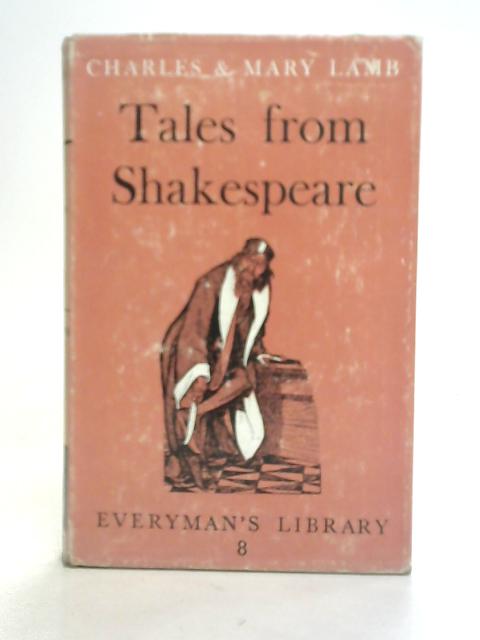 Tales from Shakespeare By Charles and Mary Lamb