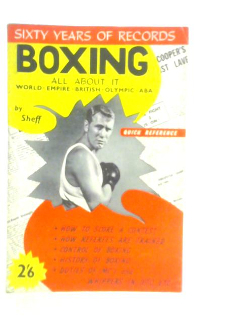 Boxing - All About It By "Sheff"