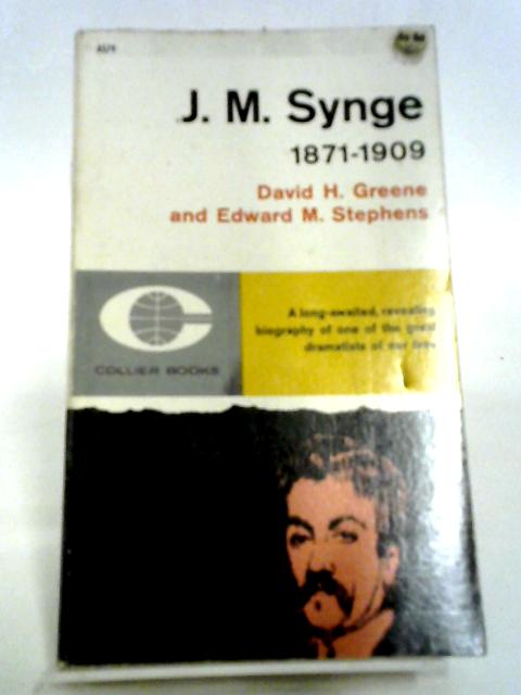 J. M. Synge 1871-1909 von David H. Greene