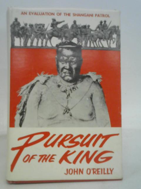 Pursuit of the King von John o'Reilly
