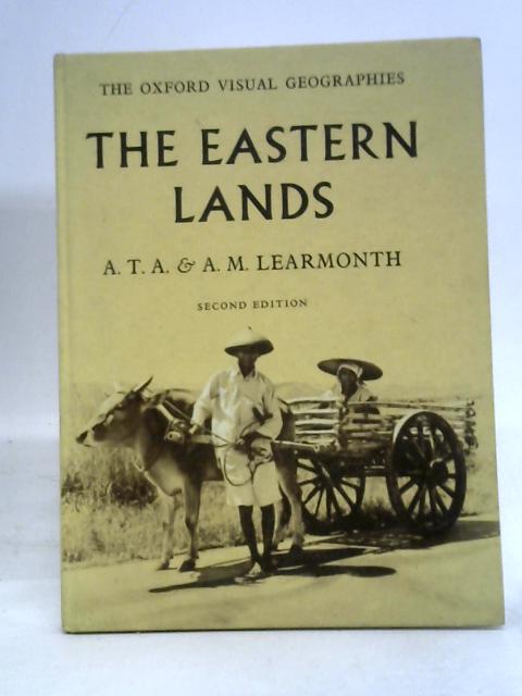 Eastern Lands (Oxford Visual Geographies) By Learmonth, Andrew T.A.