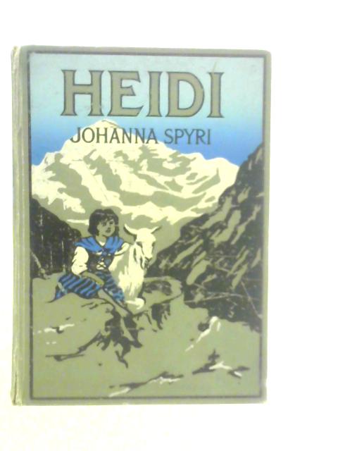 Heidi By Johanna Spyri